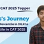 Tejas’s Journey From 44 Percentile in DILR to 99.09 Percentile in CAT 2025