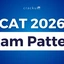 CAT Exam Pattern 2026, Marking Scheme, Total Questions