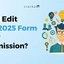 How Can I Edit CAT 2025 Form After Submission, Check Now