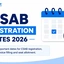 CSAB Registration Dates 2026, Process, Fees, Eligibility Criteria