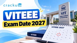 VITEEE Exam Date 2027: Check Important Dates and Deadline