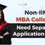 Non-IIM MBA Colleges Accepting Separate Application Form