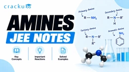 Amines JEE Notes PDF, Formulas, Practice Questions
