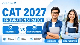 CAT 2027 Preparation Strategy for Engineers vs Non-Engineers