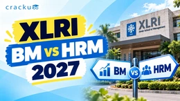 XLRI BM vs HRM, Placements, Admission Process, Fees