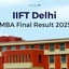 IIFT Delhi Results 2025, Release Date, Waitlist Movement