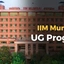IIM Mumbai UG Program 2026, Eligibility, Fees & Placements