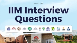 IIM Interview Questions 2025, Most Commonly Asked Questions