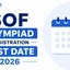 SOF Olympiad Registration Last Date 2026, Process, Fees