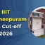 IIIT Kancheepuram Cutoff 2026, Check Previous Year Cut Offs