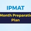 IPMAT 3-Month Preparation Plan, Section -Wise Preparation Tips