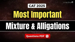 Most Important CAT Mixture & Alligations Questions for CAT 2025