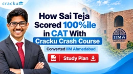 How Sai Teja Scored 100%ile in CAT With Cracku Crash Course