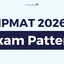 IPMAT Exam Pattern 2026, Marking Scheme, Negative Marking