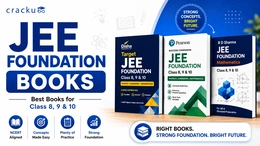 Best JEE Foundation Books for Class 8, 9 and 10, Check Now