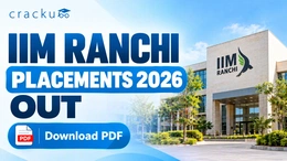 IIM Ranchi Placements 2026 OUT, Top Recruiters, Job Roles