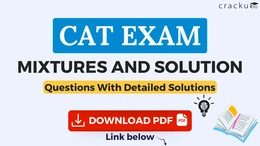 Top CAT Mixtures and solution Questions PDF