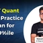 CAT Quant Daily Practice Plan for 99 Percentile, Check Now