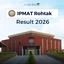 IPMAT Rohtak Result 2026, Release Date, Download Link