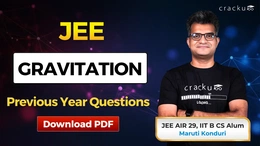 JEE Gravitation PYQs with Solutions PDF, Download Now