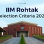 IIM Rohtak Selection Criteria 2025, Download Brochure PDF