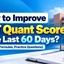 How to Improve CAT Quant Score in the Last 60 Days?