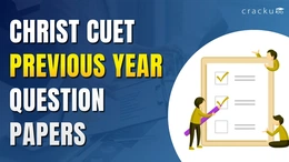 Christ CUET Previous Year Question Papers, Download PDF