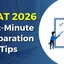 CMAT Last-minute Preparation Tips 2026, Section-wise Questions