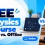 JEE Physics Course Online vs Offline, Differences & Benefits