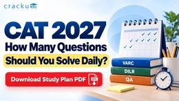 How Many Questions to Solve Daily for CAT 2027?