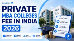 Private MBA Colleges Fees in India 2026, Check Now