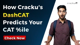 How Cracku's DashCAT Predicts Your CAT %ile, Check Now