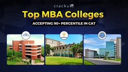 List of Top MBA Colleges Accepting 90+ Percentile in CAT