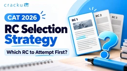 CAT RC Selection Strategy 2026: Which RC to Attempt First?