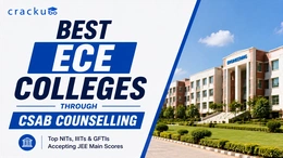 Best ECE Colleges Through CSAB Counselling, Check Now