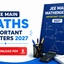 JEE Mains Maths Important Chapters 2027, Topic-wise PYQ PDF