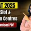 CAT 2025 Slot & Exam Centres Out, Steps To Check, PDF Link