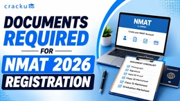 Documents Required for NMAT 2026 Registration, Check Now