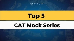 Top 5 Platforms Offering The Best CAT Mock Series, Check Now