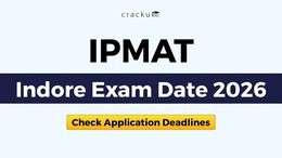 IPMAT Indore Exam Date 2026, Check Application Deadlines