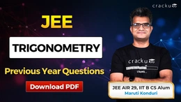 JEE Trigonometry PYQs with Solutions PDF, Download Now