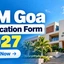 GIM Goa Application Form 2027: Eligibility, Last Date, Fees