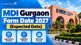 MDI Gurgaon Form Date 2027, How To Fill, Documents, Fees