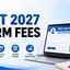 XAT Form Fees 2027, Registration Fees, Refund Policy