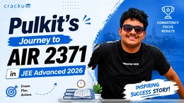 Pulkit’s Journey to AIR 2371 in JEE Advanced 2026