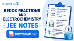 Redox Reactions and Electrochemistry JEE Notes, Download Now