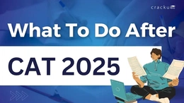 What To Do After CAT Exam? GDPI Preparation, Other Exams
