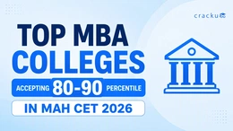 Top MBA Colleges Accepting 80-90 Percentile in MAH CET 2026