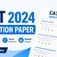 CAT 2024 Question Papers, Download PDF with Video Solutions