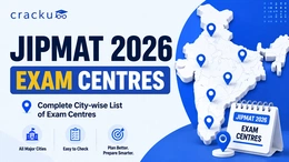 JIPMAT Exam Centres 2026, Check State-Wise List of Test Cities